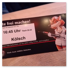 Reservierung im Füchschen in Düsseldorf auf den Namen Kölsch